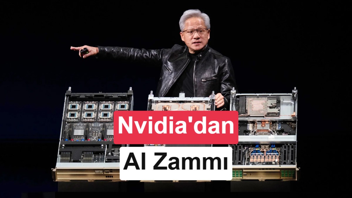 Nvidia'dan Yapay Zeka Sunucularına Yüzde 15 Zam: Maliyetler Neden Artıyor?