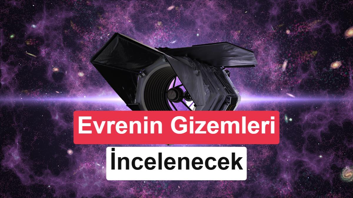 NASA'nın Yeni Gözü Roman Uzay Teleskobu İçin Geri Sayım Başladı