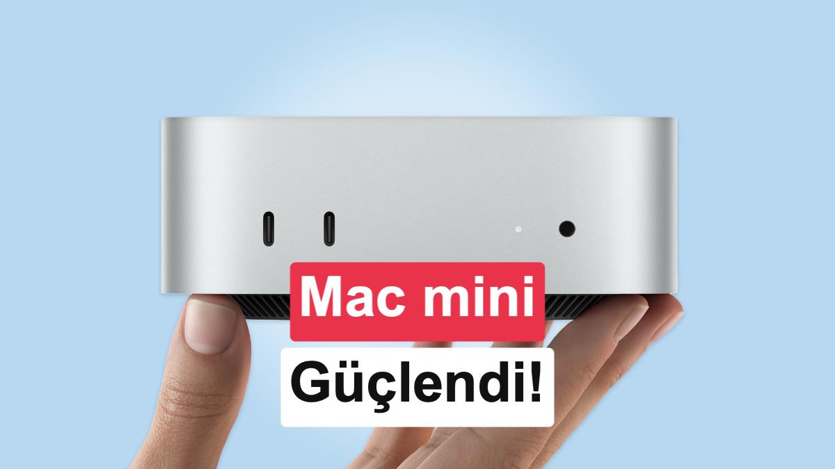 Apple, M6 ve M5 Pro İşlemcili Yeni Mac mini'yi Tanıttı: İşte Özellikleri ve Türkiye Fiyatı