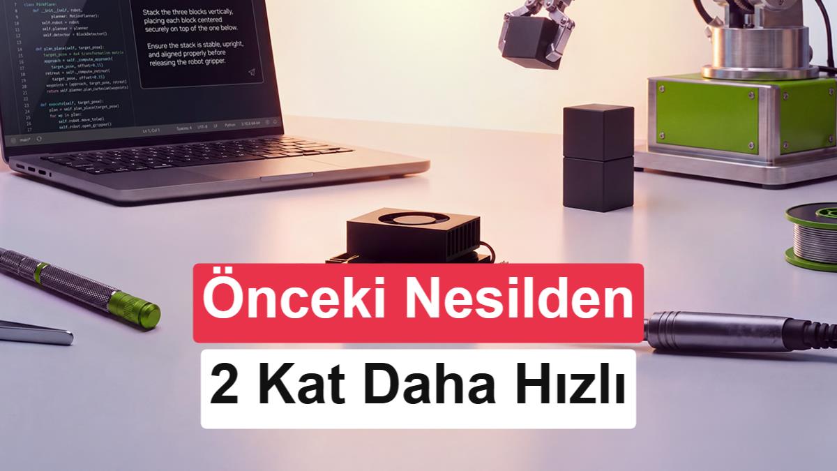 Nvidia, Yapay Zeka Performansını İkiye Katlayan Jetson Orin Nano 2'yi Tanıttı