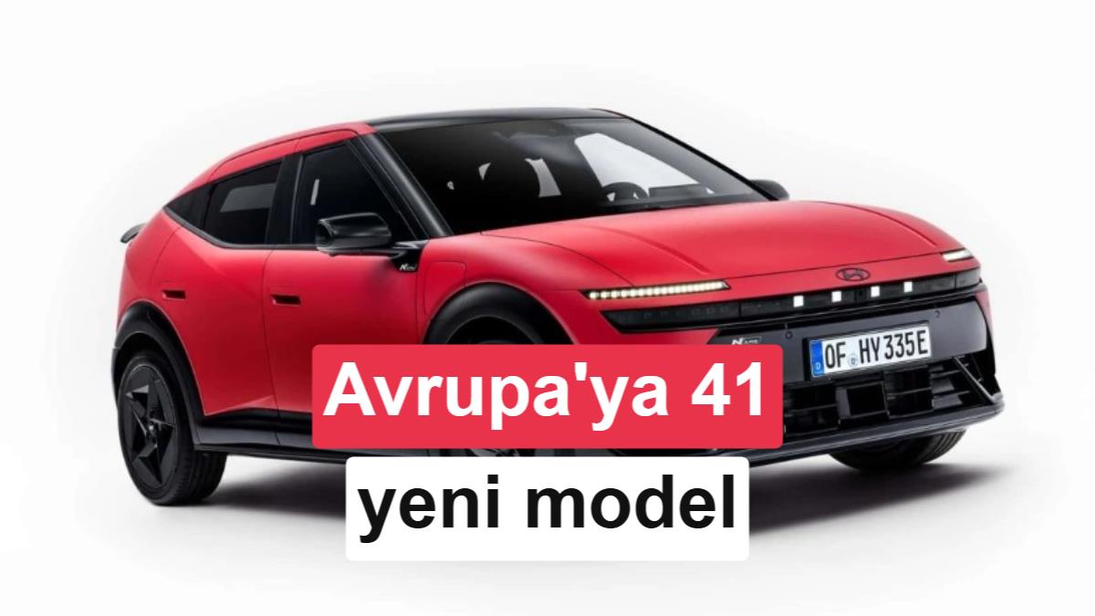 Hyundai'den Avrupa'ya Büyük Çıkarma: 2030'a Kadar 41 Yeni Model Geliyor