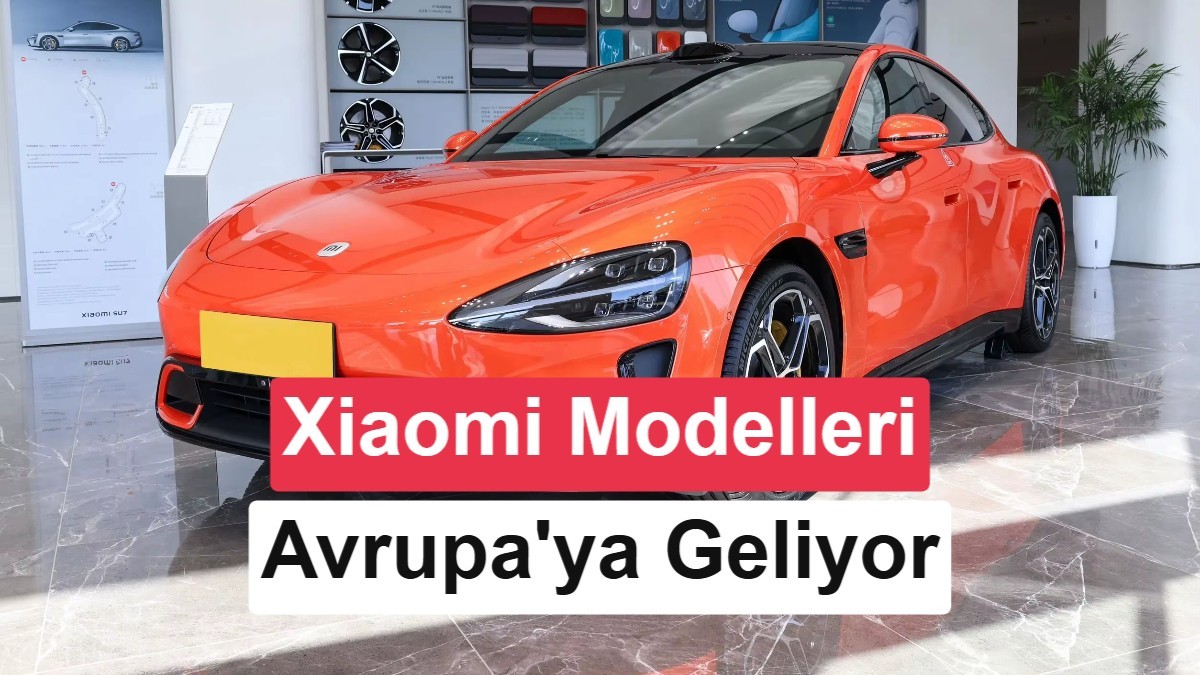Xiaomi Auto Küresel Pazara Açılıyor: Elektrikli Otomobiller 2027'de Avrupa'da