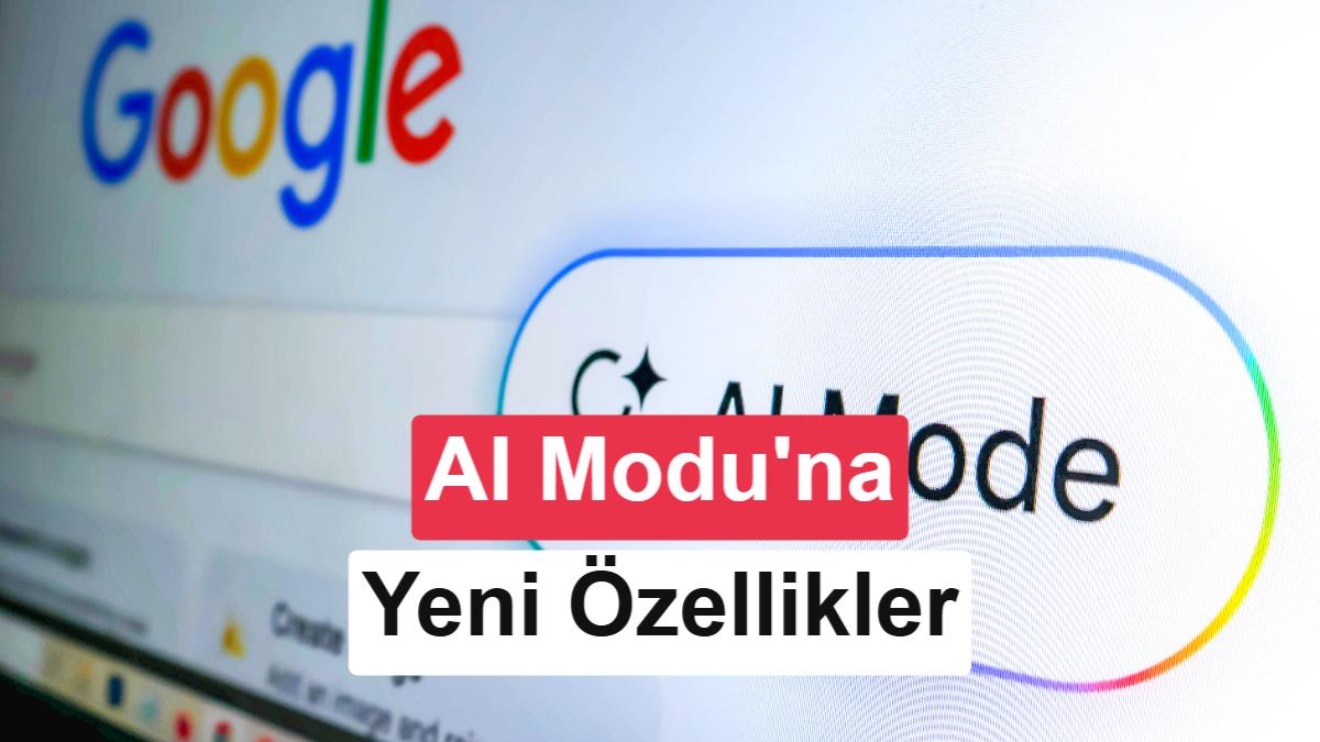 Google AI Modu Güncellendi: Yapay Zeka ile Uçuş Takibi ve Otel Rezervasyonu Dönemi