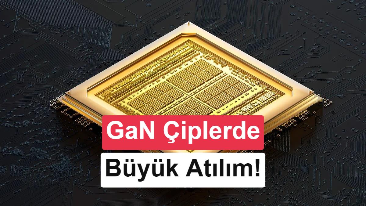 GaN Transistör Teknolojisinde Yeni Dönem: 4.000 Volt Dayanım Sınırı Aşıldı