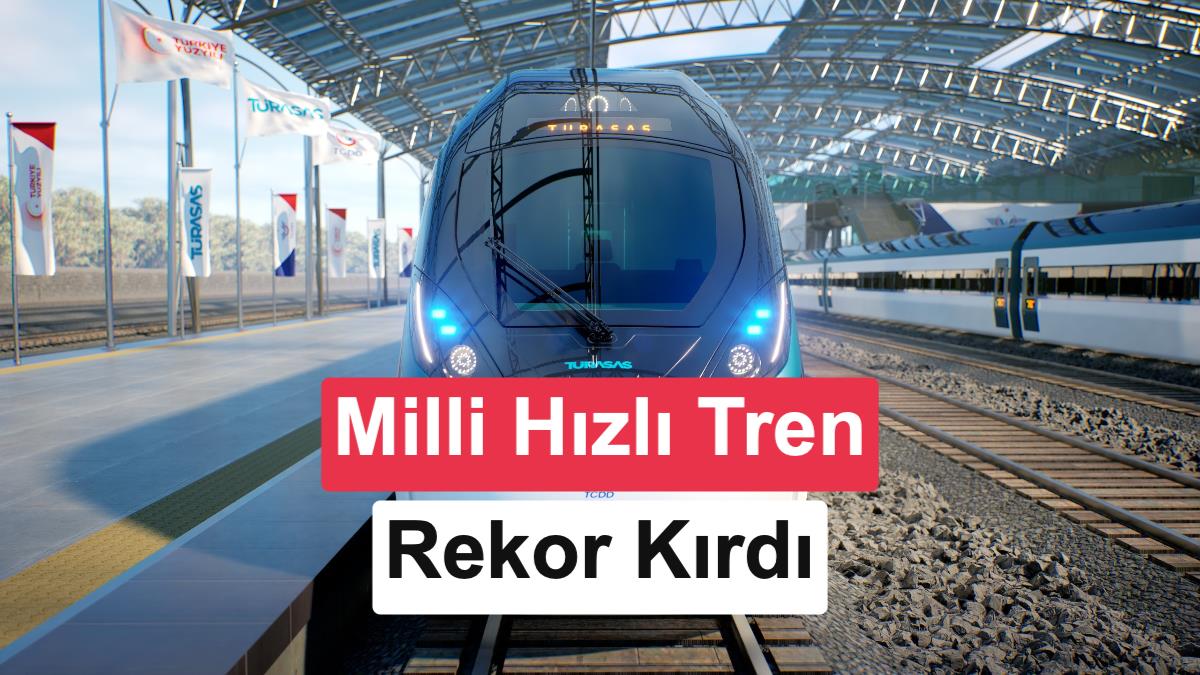 Türkiye'nin Milli Hızlı Treni Testlerde 250 km/s Hıza Ulaşarak Rekor Kırdı