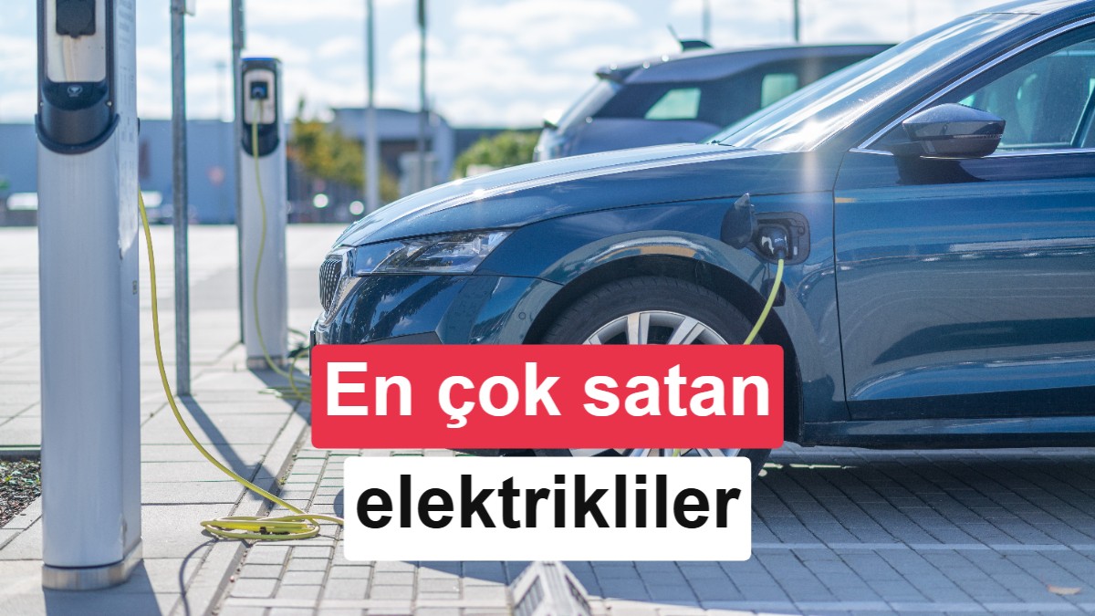 Türkiye Elektrikli Otomobil Pazarı: Ağustos 2026 Satış Verileri Açıklandı