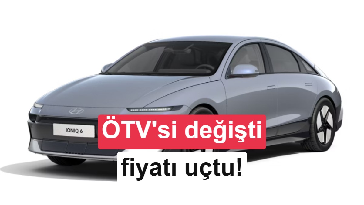 Hyundai IONIQ 6'nın Fiyatı ÖTV Dilimi Değişikliğiyle 3 Milyon TL'yi Aştı