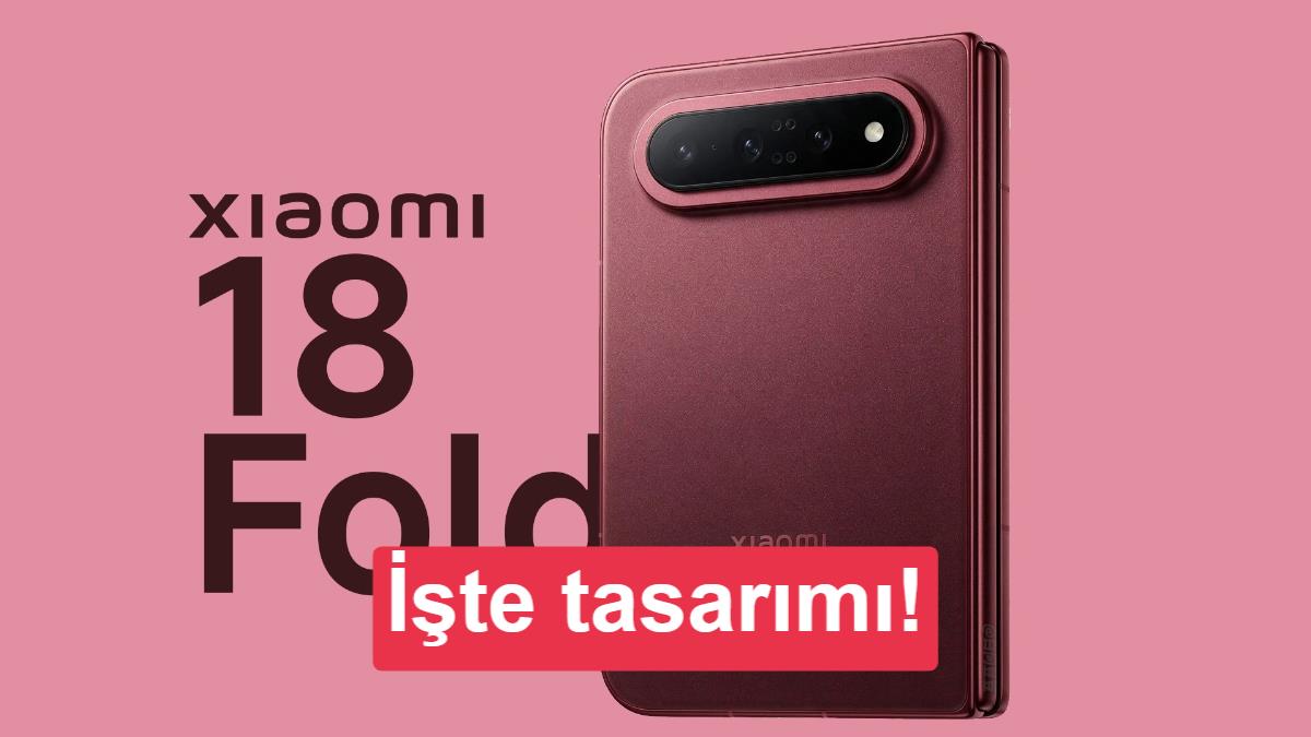 Xiaomi 18 Fold'un İlk Resmi Görüntüleri Yayınlandı: İşte Özellikleri