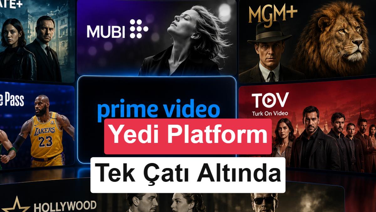 Amazon Prime Video Türkiye'de 'Abonelikler' Dönemi Başladı: MUBI ve MGM+ Tek Çatıda