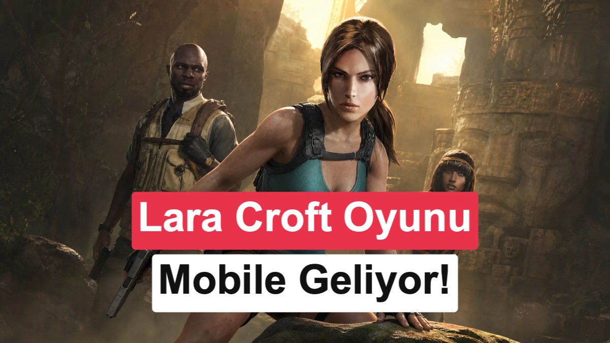 Lara Croft and the Temple of Osiris, 8 Eylül'de Mobil Cihazlara Geliyor