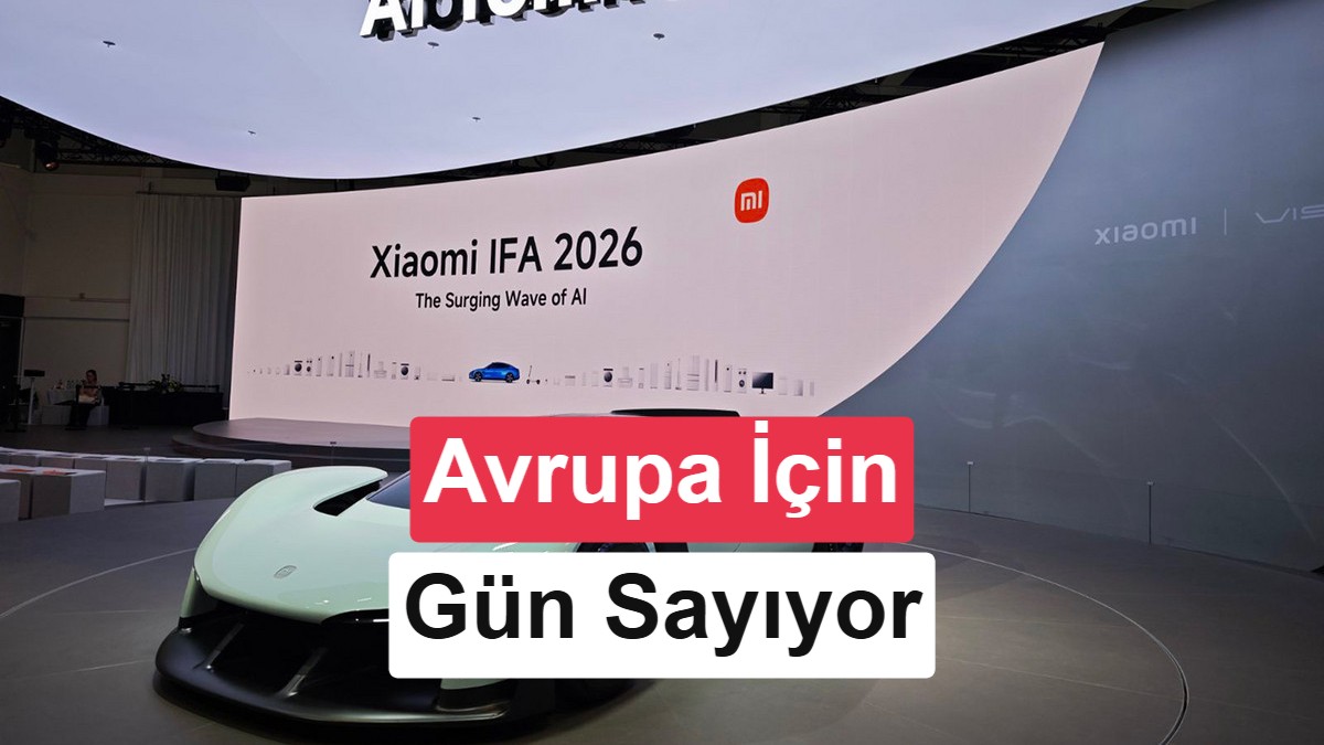 Xiaomi'nin Avrupa Otomobil Pazarına Giriş Tarihi Belli Oldu: 2027
