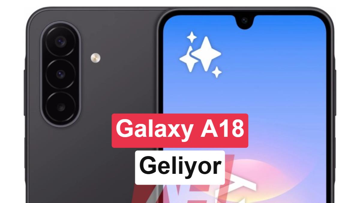 Samsung Galaxy A18 4G'nin Tasarımı ve Özellikleri Sızdırıldı: Fiyatında Ciddi Artış Bekleniyor