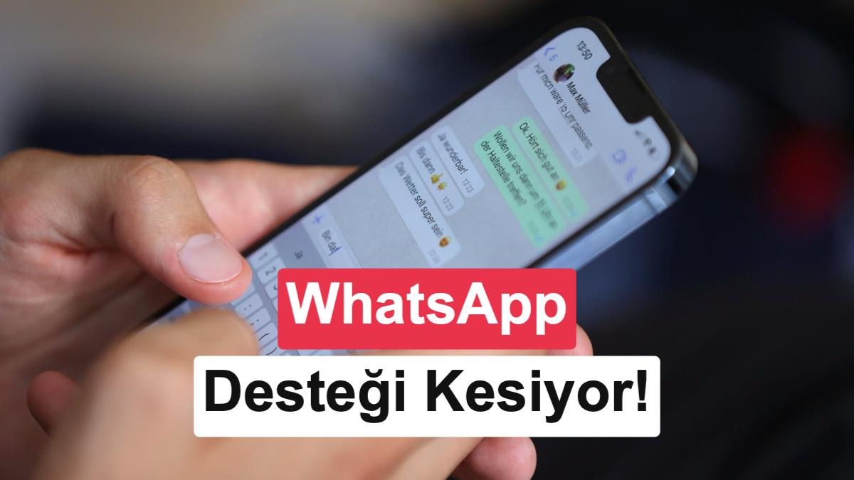 WhatsApp'tan Eski Telefonlara Kötü Haber: Hangi Modeller Desteğini Kaybediyor?