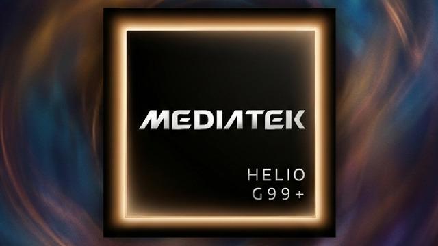 MediaTek, Uygun Fiyatlı Telefonlar İçin Helio G99+ İşlemcisini Duyurdu