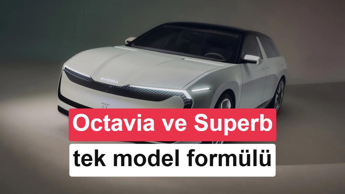 Skoda'dan Radikal Karar: Superb ve Octavia Tek Bir Modelde Birleşebilir