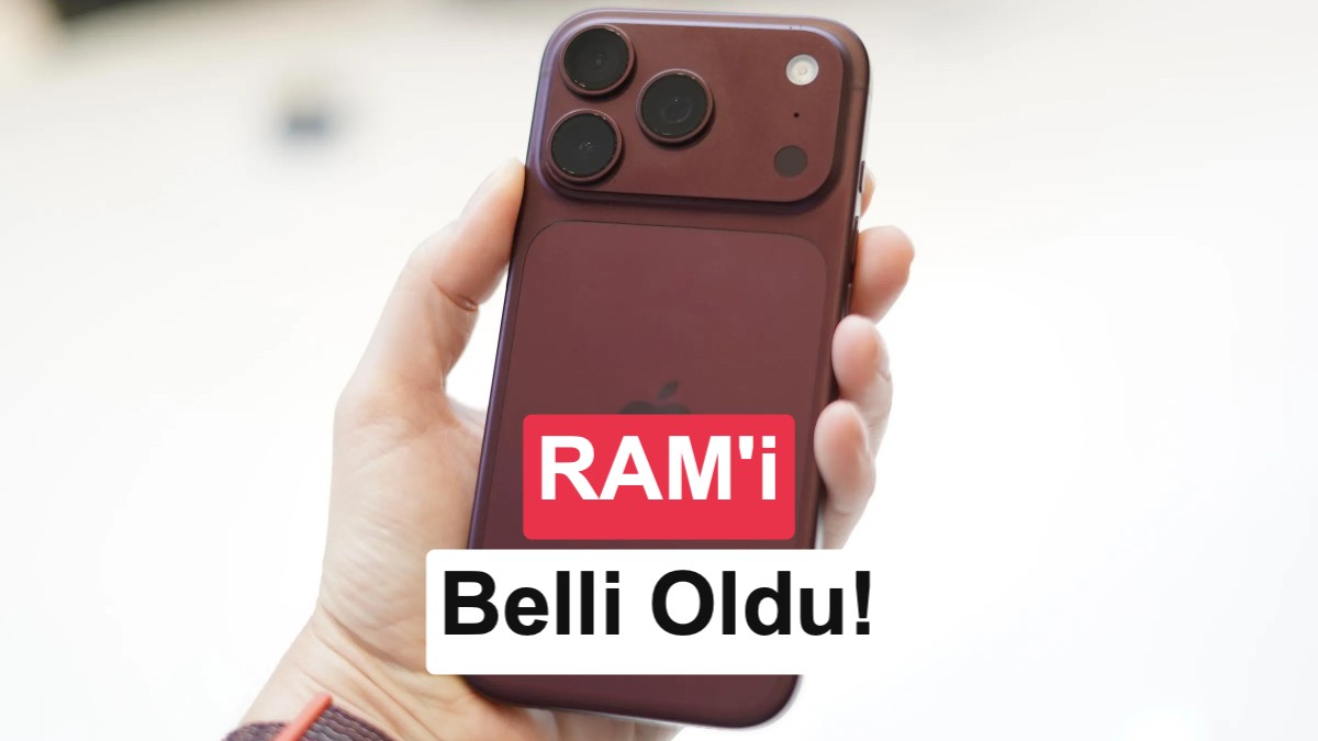 Apple'ın Yeni iPhone 18 Pro Serisinin RAM Kapasitesi ve Türkiye Fiyatları Belli Oldu