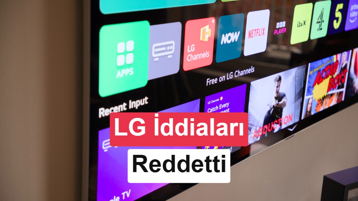 LG, Akıllı Televizyonlarının Casusluk Yaptığı İddialarını Yalanladı