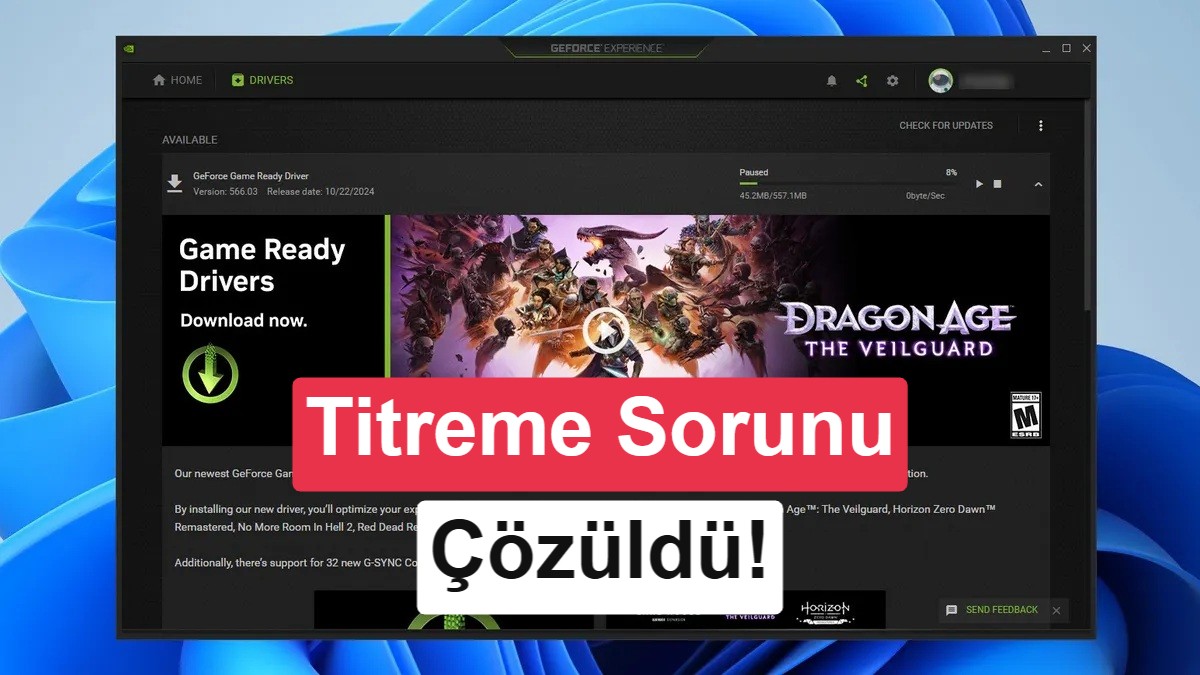 NVIDIA GeForce Game Ready 616.92 Sürücüsü Yayınlandı: Ekran Titremesi ve Siyah Ekran Hataları Çözüldü