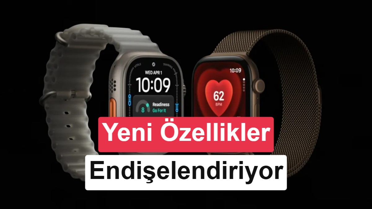 Apple Watch'lara Sürekli Dinleyen Yapay Zeka Özellikleri Geliyor: Gizlilik Endişeleri Artıyor