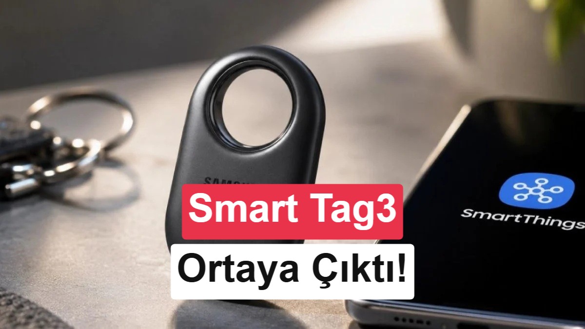 Samsung Galaxy SmartTag 3 Tasarımı Sızdırıldı: Yeni Modelde Önemli Değişiklikler Var