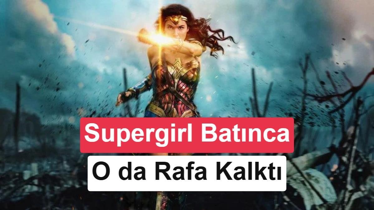 Supergirl'ün Gişe Hüsranı Yeni Wonder Woman Filmini Erteletti