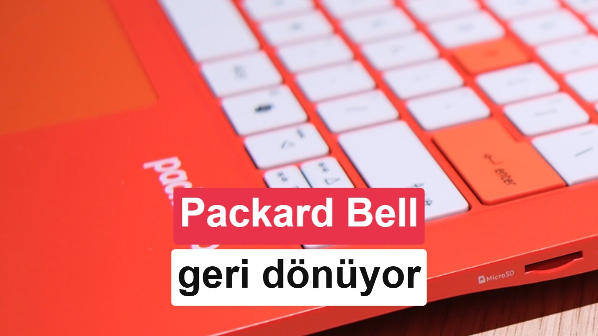 Efsanevi Donanım Markası Packard Bell, Geniş Bir Ekosistemle Geri Dönüyor